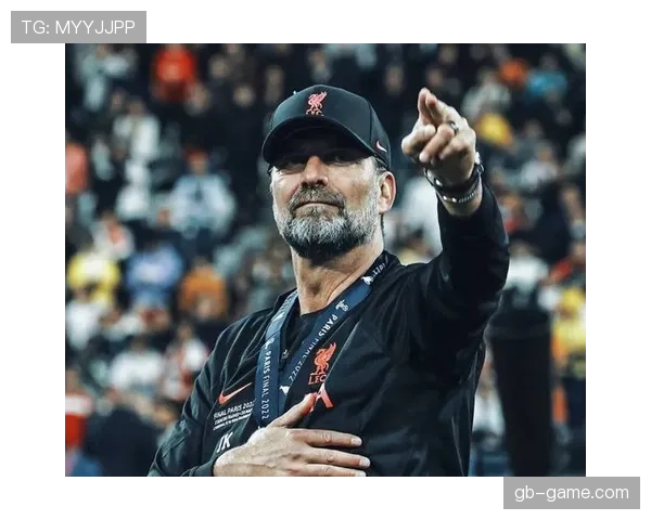 克洛普革新战术体系，利物浦强势开启新赛季争冠征程