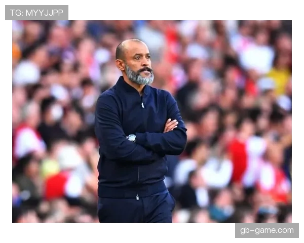 努诺执教诺丁汉森林新赛季展望：关键球员表现解析与球队前景预测